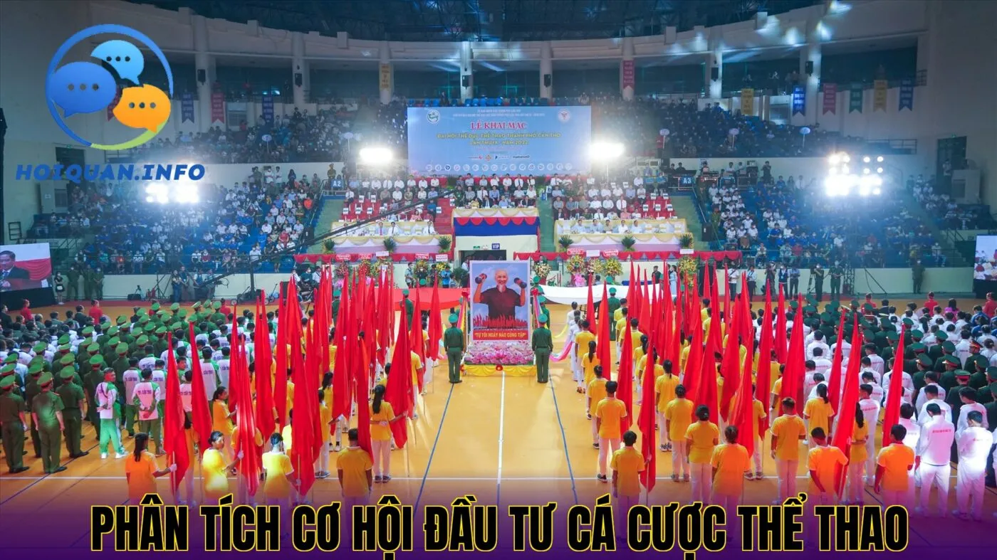 Phân tích cơ hội đầu tư cá cược thể thao