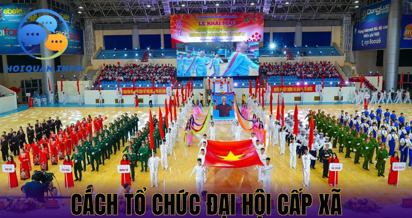 Cách tổ chức đại hội cấp xã