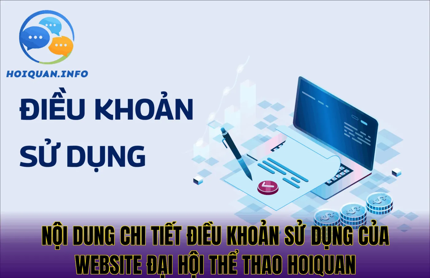 nội dung chi tiết điều khoản sử dụng của website đại hội thể thao hoiquan