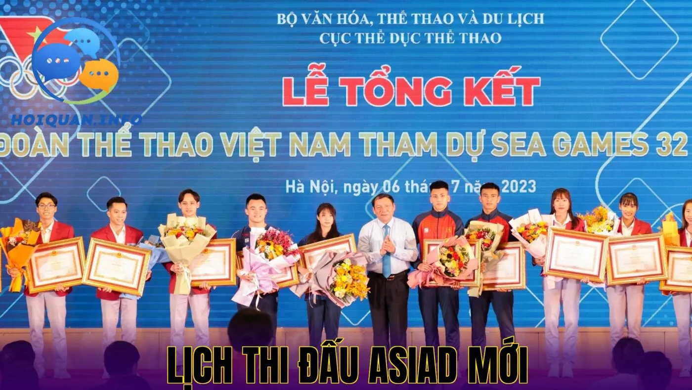 Lịch thi đấu ASIAD mới