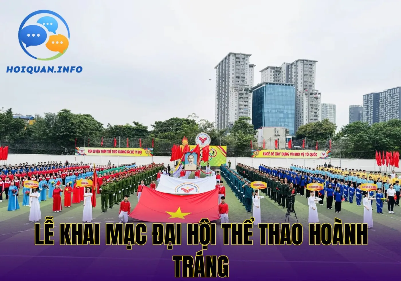 Lễ khai mạc đại hội thể thao hoành tráng