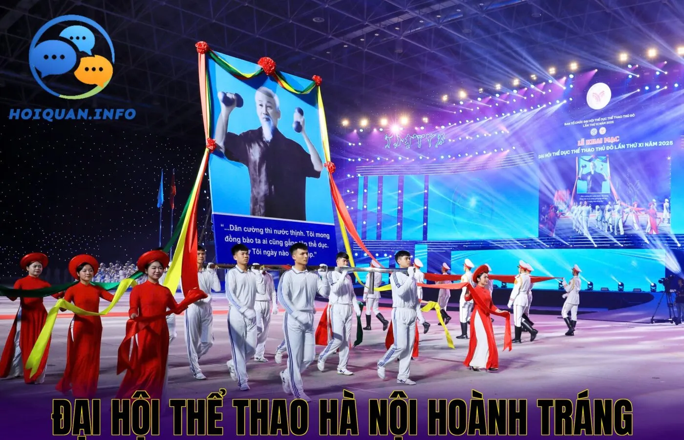 Đại hội thể thao Hà Nội hoành tráng